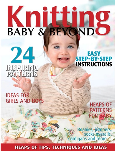 Knitting Baby and Beyond issue 