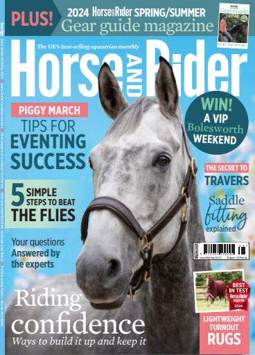 Horse&Rider Magazine - UK equestrian magazine for Horse and Rider issue 