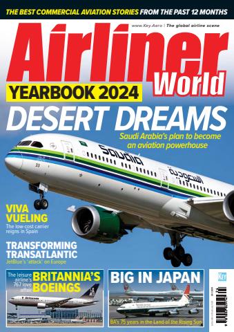 Airliner World Yearbook 2024 issue Airliner World Yearbook 2024