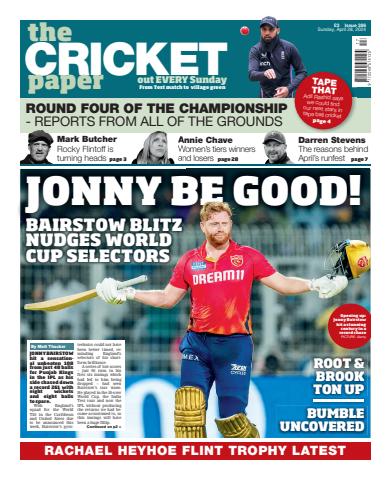 The Cricket Paper issue 28th April 2024
