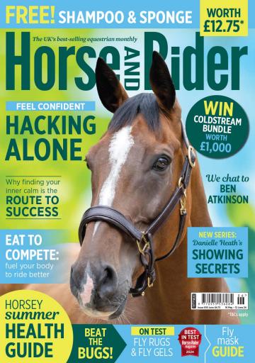 Horse&Rider Magazine - UK equestrian magazine for Horse and Rider issue 