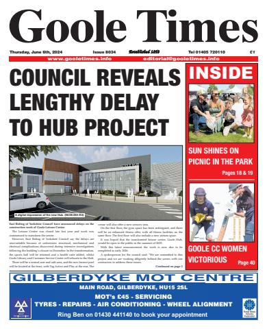 Goole Times issue June 6th 2024