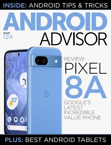 Android Advisor issue 124