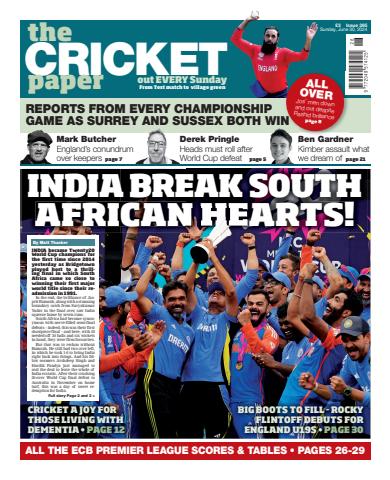 The Cricket Paper issue 30th June 2024