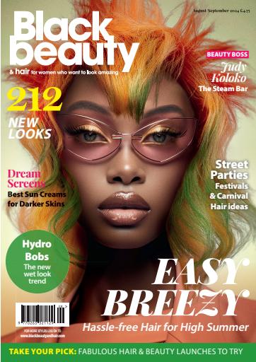 Black Beauty & Hair – the UK's No. 1 Black magazine issue 