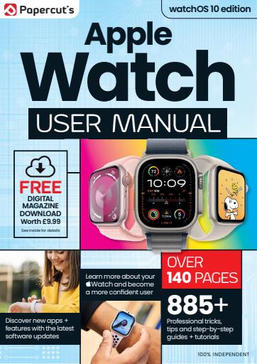 Apple Watch The Complete Manual issue 