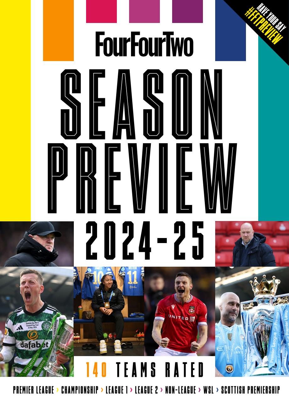 FourFourTwo Magazine - Season preview 2024 Back Issue