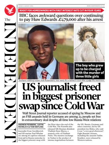 The Independent Daily Edition Newspaper issue Friday, August 2, 2024