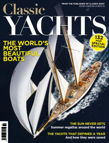 Classic Yachts 2024 issue Classic Yachts 2024