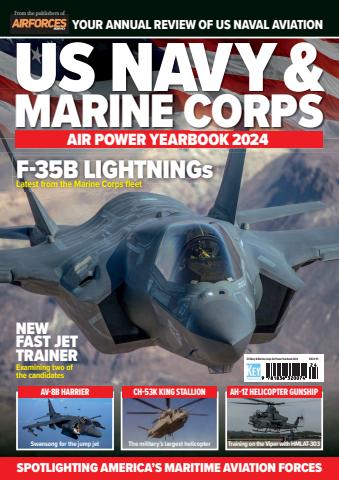 US Navy & Marine Corps Air Power Yearbook 2024 issue US Navy & Marine Corps Air Power Yearbook 2024