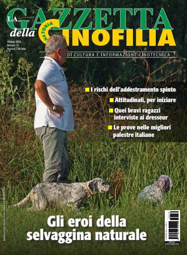 La Gazzetta Della Cinofilia Venatoria issue 