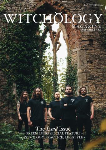 Witchology Autumn 2024 issue Witchology Autumn 2024