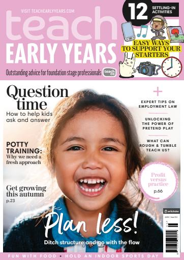 Teach Early Years issue 