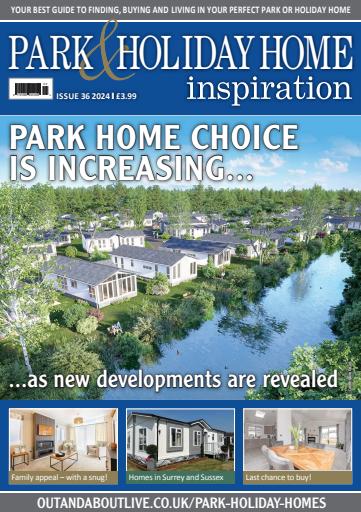 Park and Holiday Home Inspiration magazine issue 