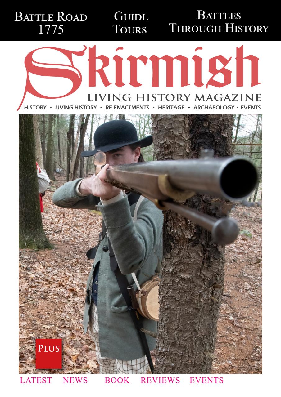 Skirmish Living History Preview Pages
