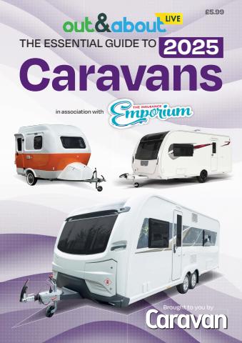 Out and About Live Essential Guide to 2025 Caravans issue Out and About Live Essential Guide to 2025 Caravans