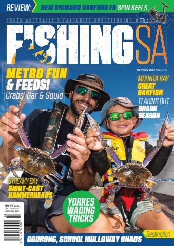 Fishing SA Oct/Nov 2024 issue Fishing SA Oct/Nov 2024