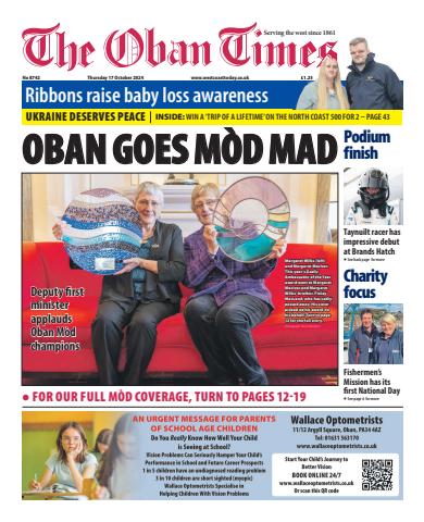 The Oban Times & Lochaber Times issue Thursday, October 17, 2024
