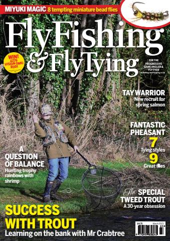 Fly Fishing and Fly Tying issue March 2023