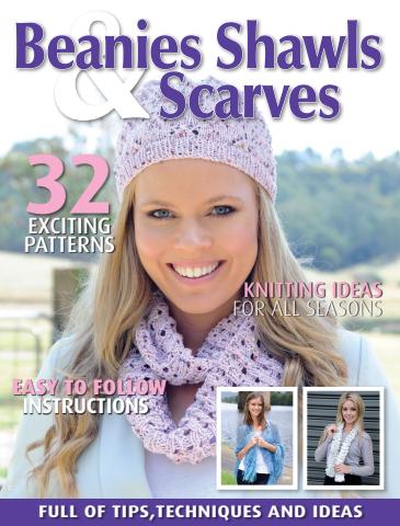 Beanies Shawls and Scarves issue Issue 6