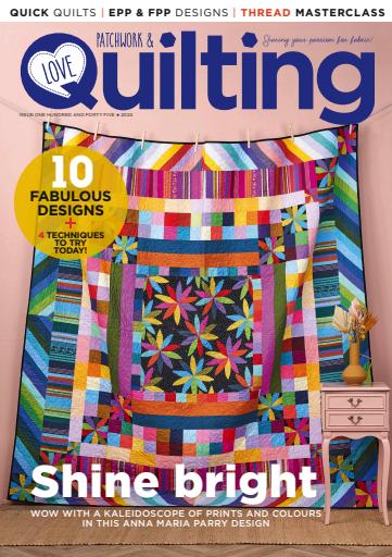 Love Patchwork & Quilting issue 