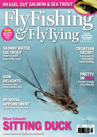 Fly Fishing and Fly Tying issue May 2016