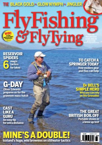 Fly Fishing and Fly Tying issue March 2017