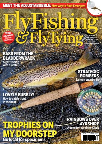 Fly Fishing and Fly Tying issue October 2022