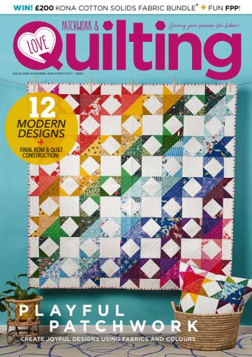 Love Patchwork & Quilting issue 