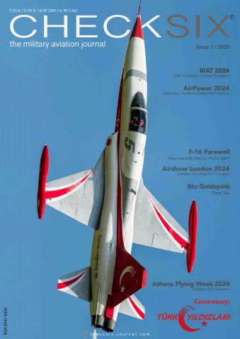 CHECKSIX - The Military Aviation Journal issue Issue 1 / 2025