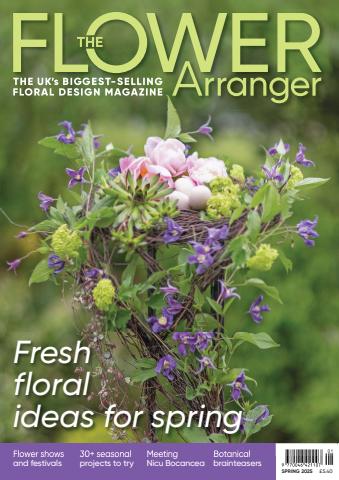 The Flower Arranger issue Spring 2025