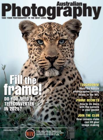 Australian Photography issue Feb-Mar 2025