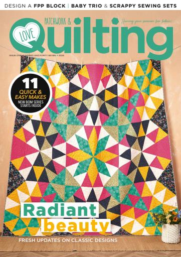 Love Patchwork & Quilting issue 
