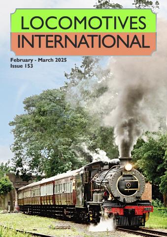 Locomotives International issue Feb - Mar 2025