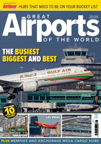 Great Airports of the World 2025 issue Great Airports of the World 2025