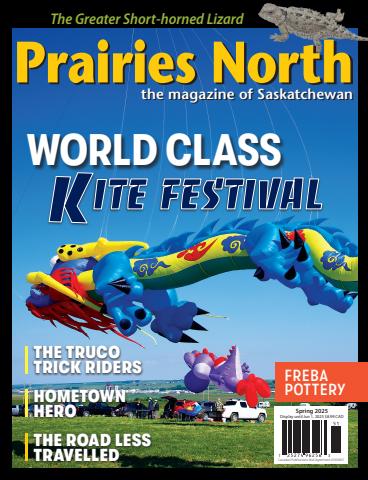 Prairies North Magazine issue Spring 2025