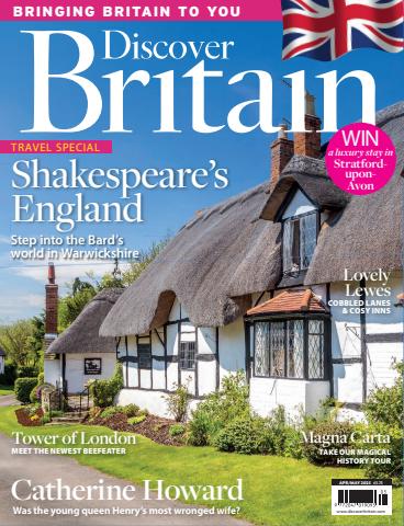 Discover Britain issue April/May 2025