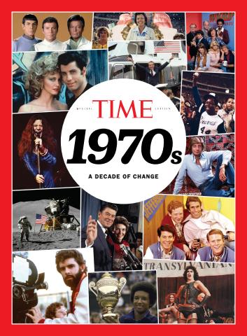 TIME 1970s: A Decade of Change issue TIME 1970s: A Decade of Change