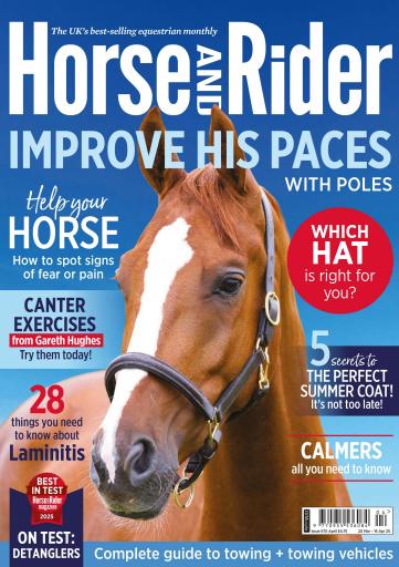 Horse&Rider Magazine - UK equestrian magazine for Horse and Rider issue 