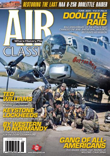 Air Classics - Where History Flies issue 