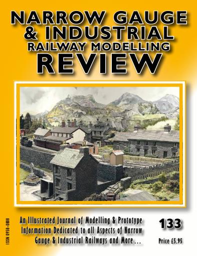 Narrow Gauge & Industrial Railway Modelling Review issue 
