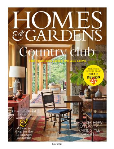 Homes & Gardens issue June 2025