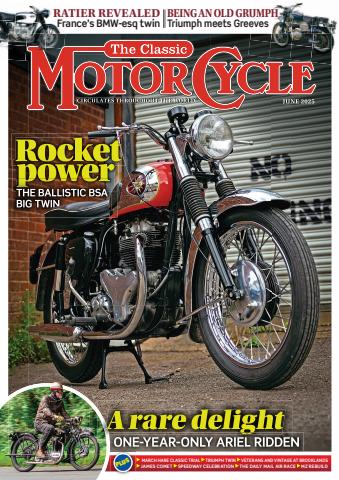 The Classic MotorCycle issue June 2025