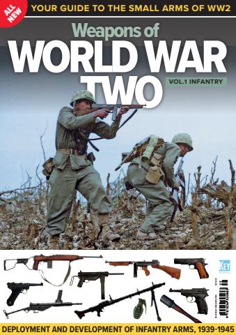 Britain at War Magazine issue Weapons of World War Two: Vol 1 Infantry