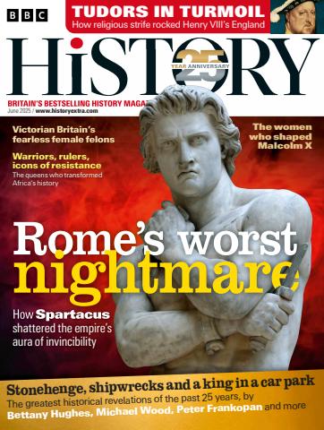 BBC History Magazine issue June 2025
