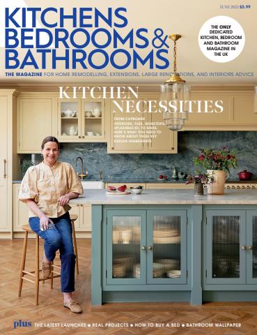 Kitchens Bedrooms & Bathrooms magazine issue June 2025