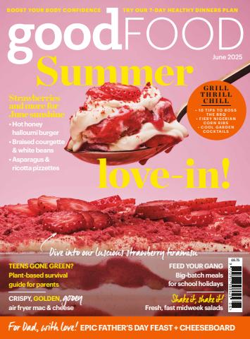 Good Food Magazine issue June 2025