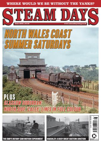 Steam Days issue June 2025