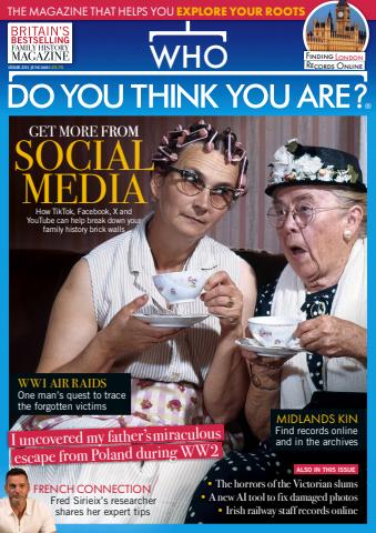Who Do You Think You Are? issue June 2025