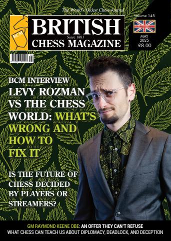British Chess Magazine issue May 2025